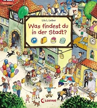 Board book Was findest du in der Stadt? [German] Book