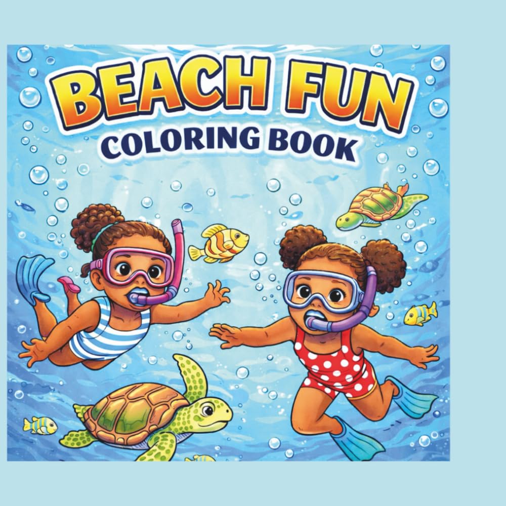 Beach Fun: A Simple and Easy Coloring Book For Kids with Beach Scenes and Adventures