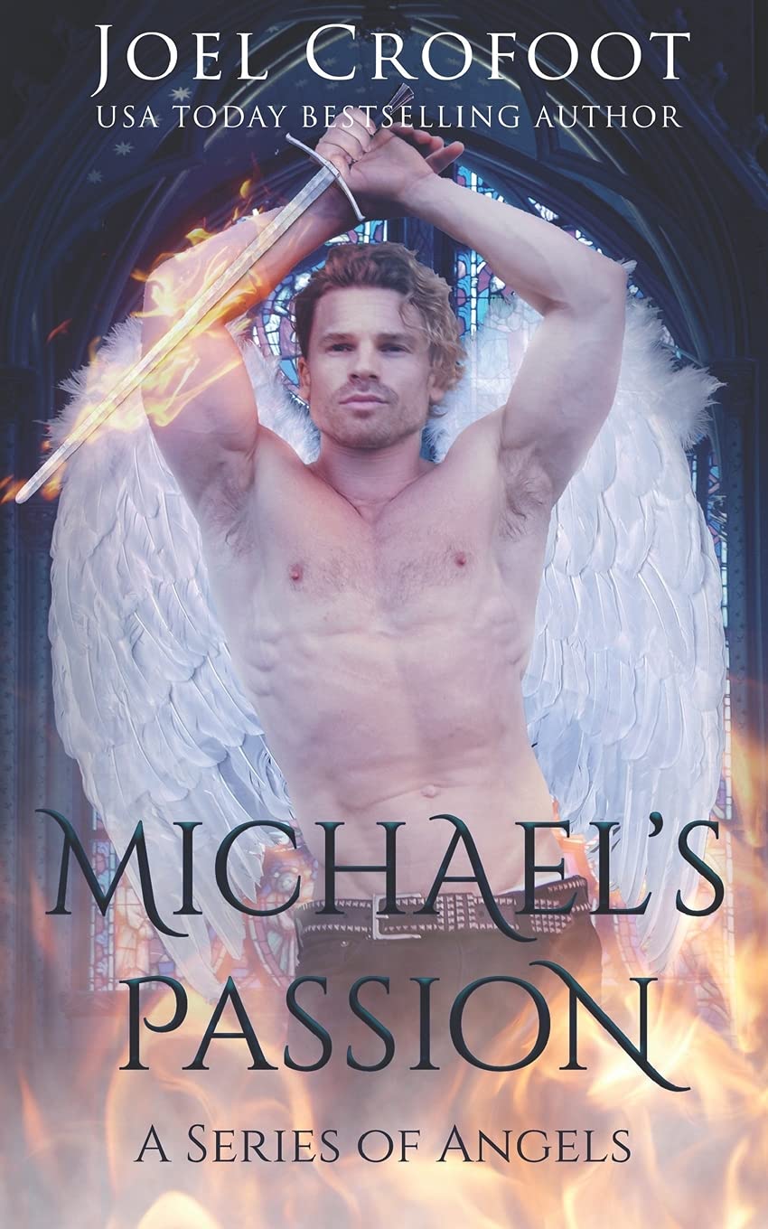 Michael's Passion: 1 (A Series of Angels)