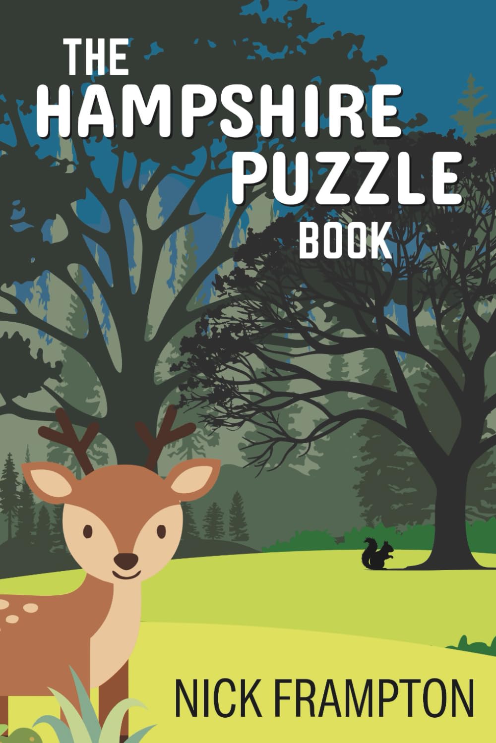 The Hampshire Puzzle Book: Crosswords, wordsearches, cryptograms & more, including New Forest, Winchester & Southampton (County Puzzle Books)
