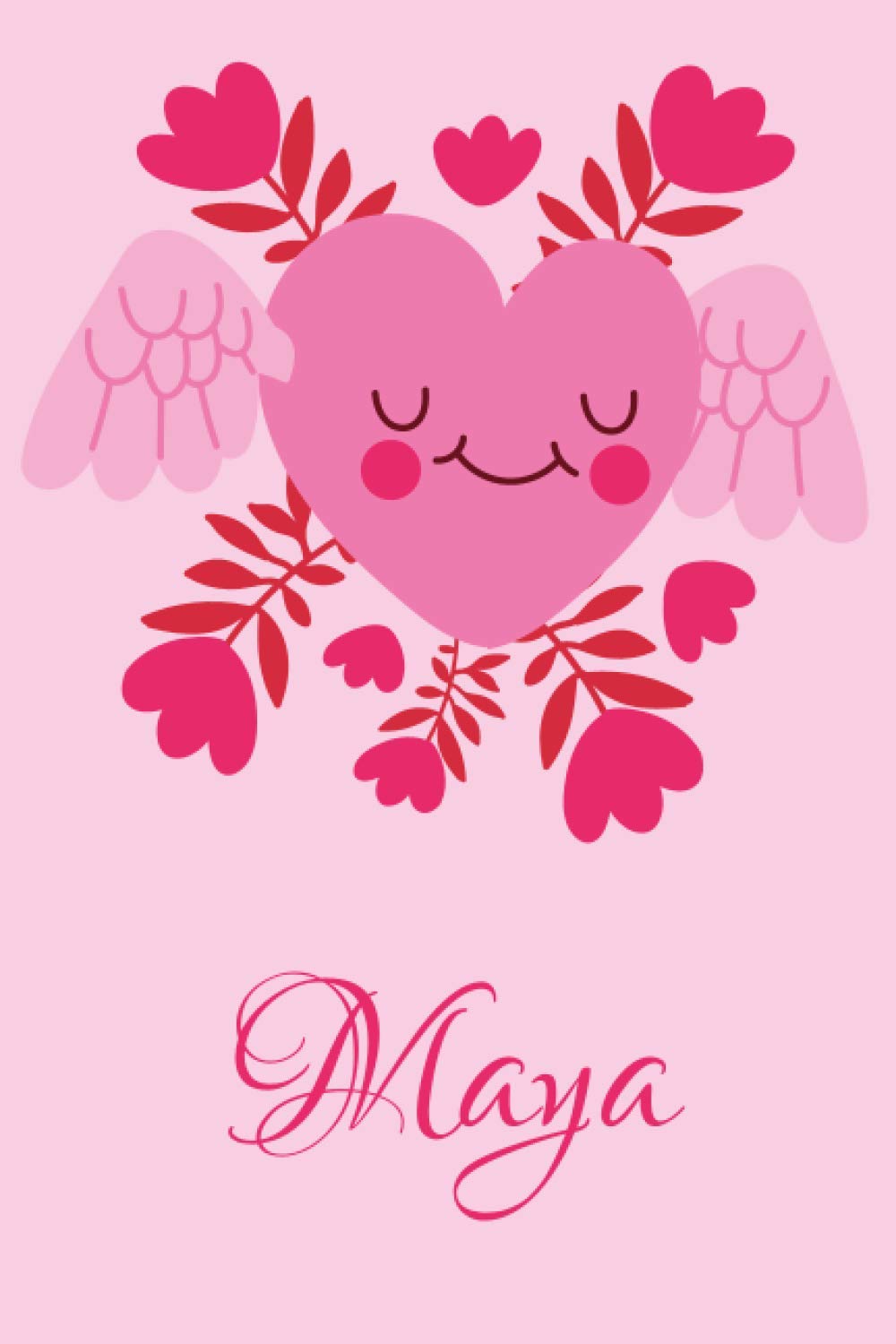 Maya: Personalized Notebook for maya, Notebook valentine