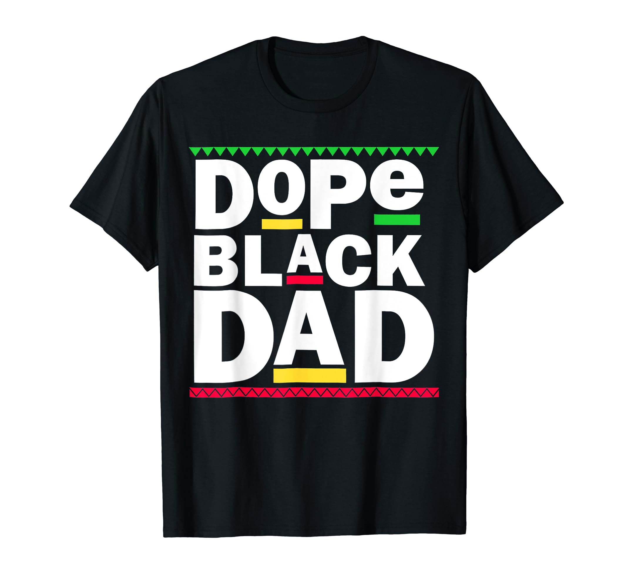 Father's Day Dope Black Dad JunteenthDope Black Dad Junteenth Menalin African Mens Father's Day T-Shirt