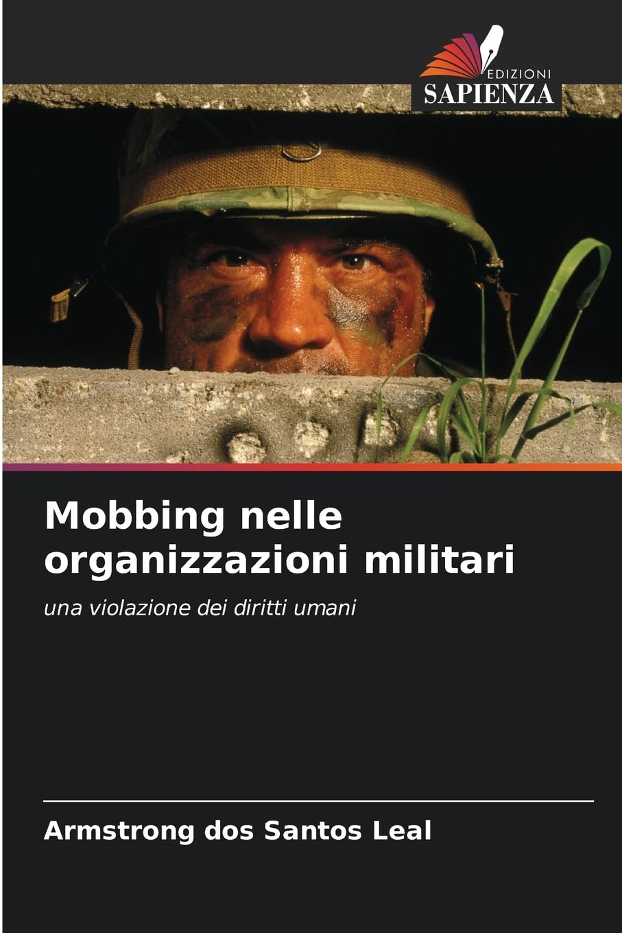 Mobbing nelle organizzazioni militari: una violazione dei diritti umani
