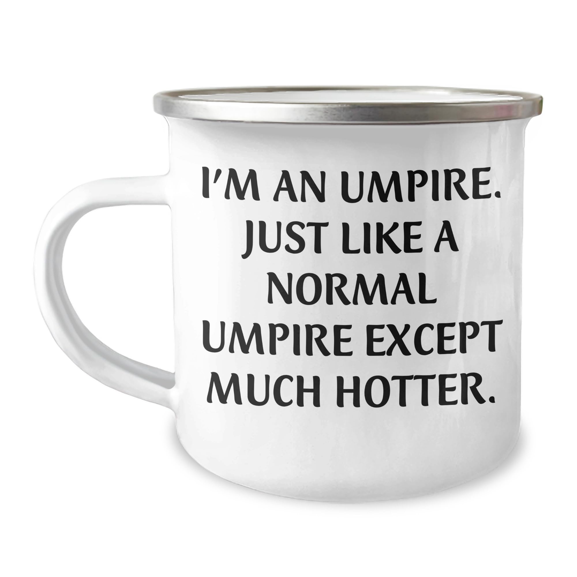 Umpire Gifts for Birthday - Funny Camping Mug for Umpire Lovers, Umpire Humor Mug, Gifts from Friends for Men, Unique Birthday Unique Gifts for Him