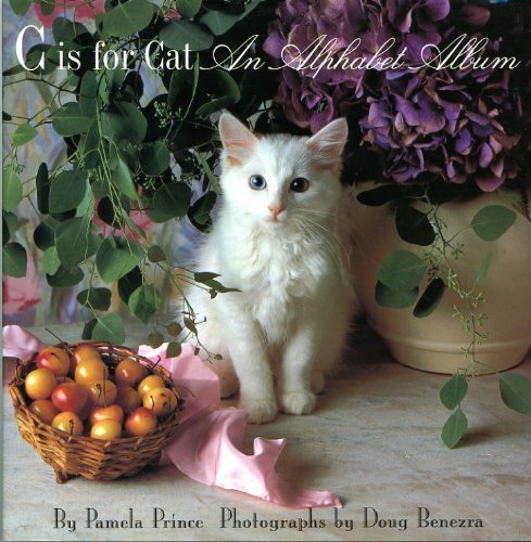 C IS FOR CAT: AN ALPHABET ALBUM [Hardcover] Prince, Pamela