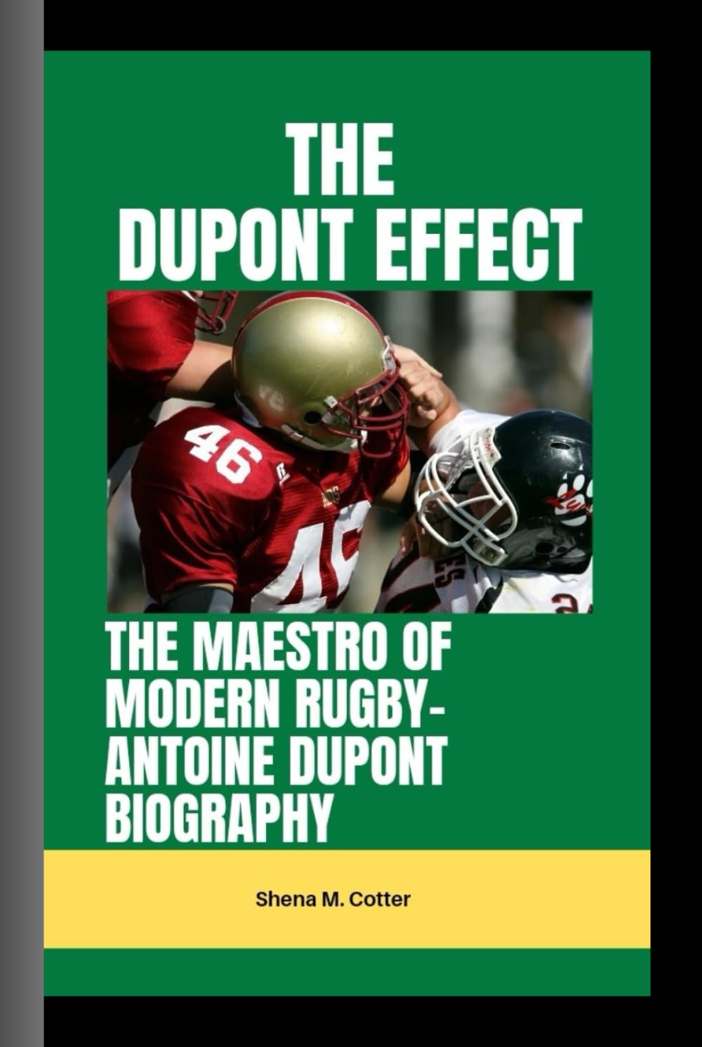 THE DUPONT EFFECT: The Maestro of Modern Rugby- Antoine Dupont Biography