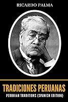 Vista 1 de Peruvian Traditions (Spanish Edition) Tradiciones Peruanas