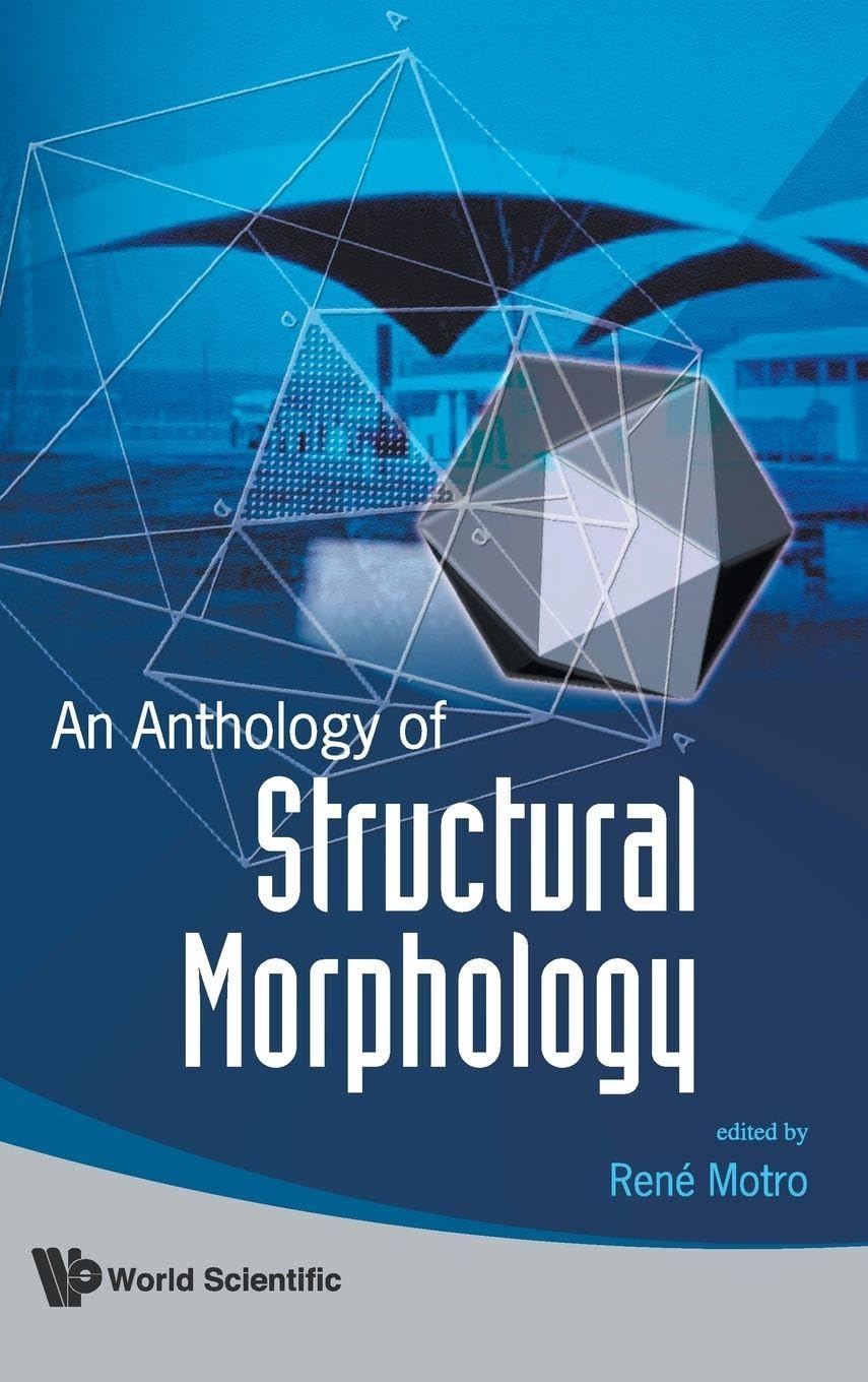 Anthology of Structural Morphology pour Concevoir des Structures Complexes