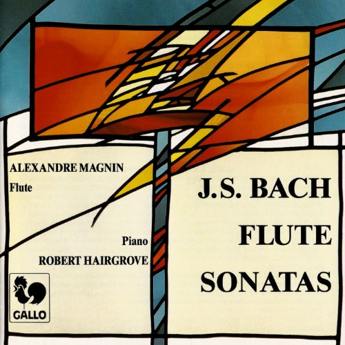 Alexandre Magnin, Robert Hairgrove & Johann Sebastian Bach