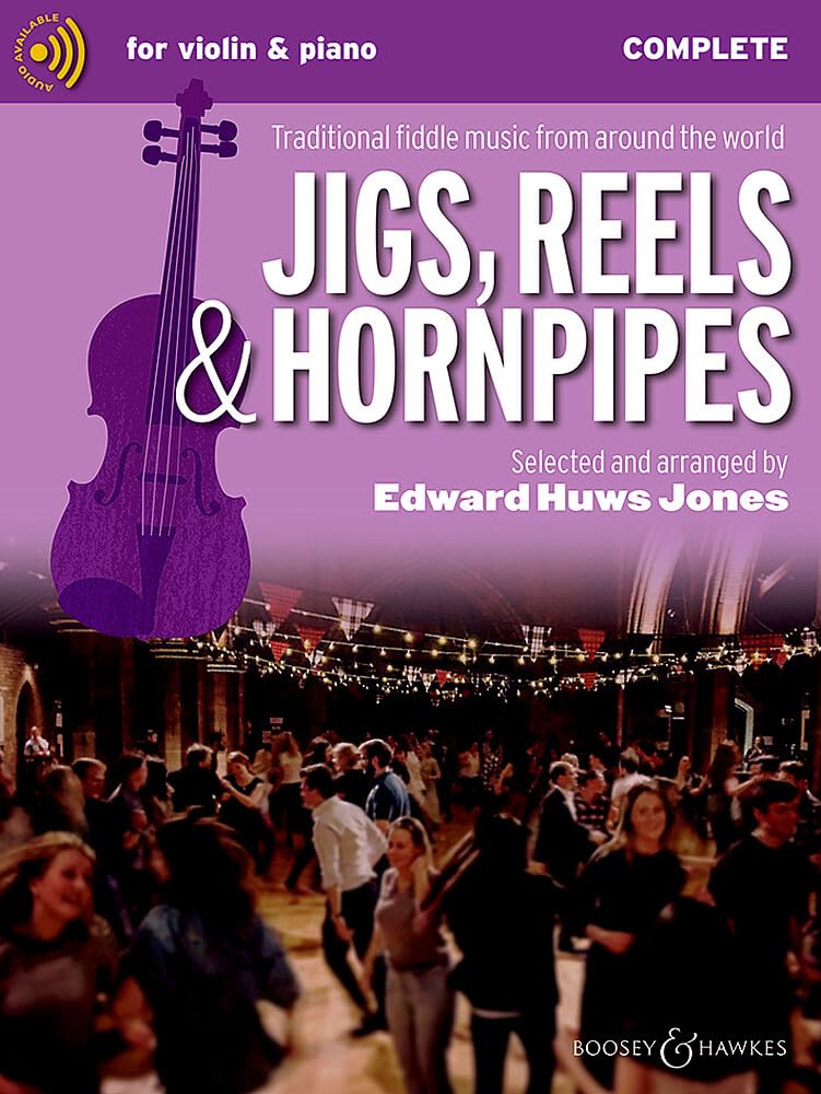 Jigs, Reels & Hornpipes - Traditional fiddle music from around the world - Violin (2 violins) and Piano, Guitar ad libitum - Sheet Music - Boosey & Hawkes (BH 13895) (Fiddler Collection)