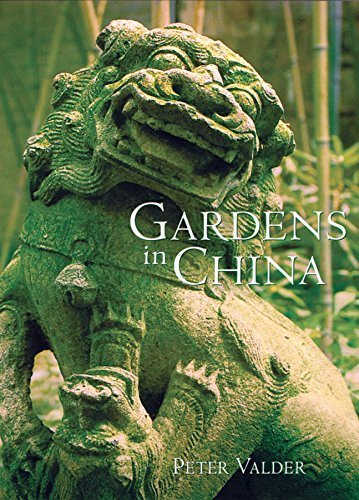 Gardens in China by Peter Valder (2002-07-15)