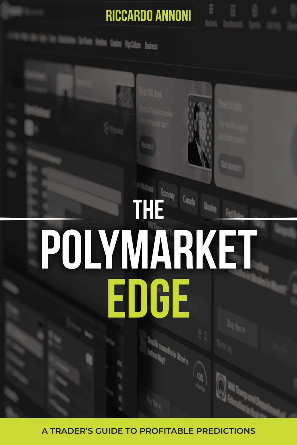 The Polymarket Edge: A Trader’s Guide to Profitable Predictions