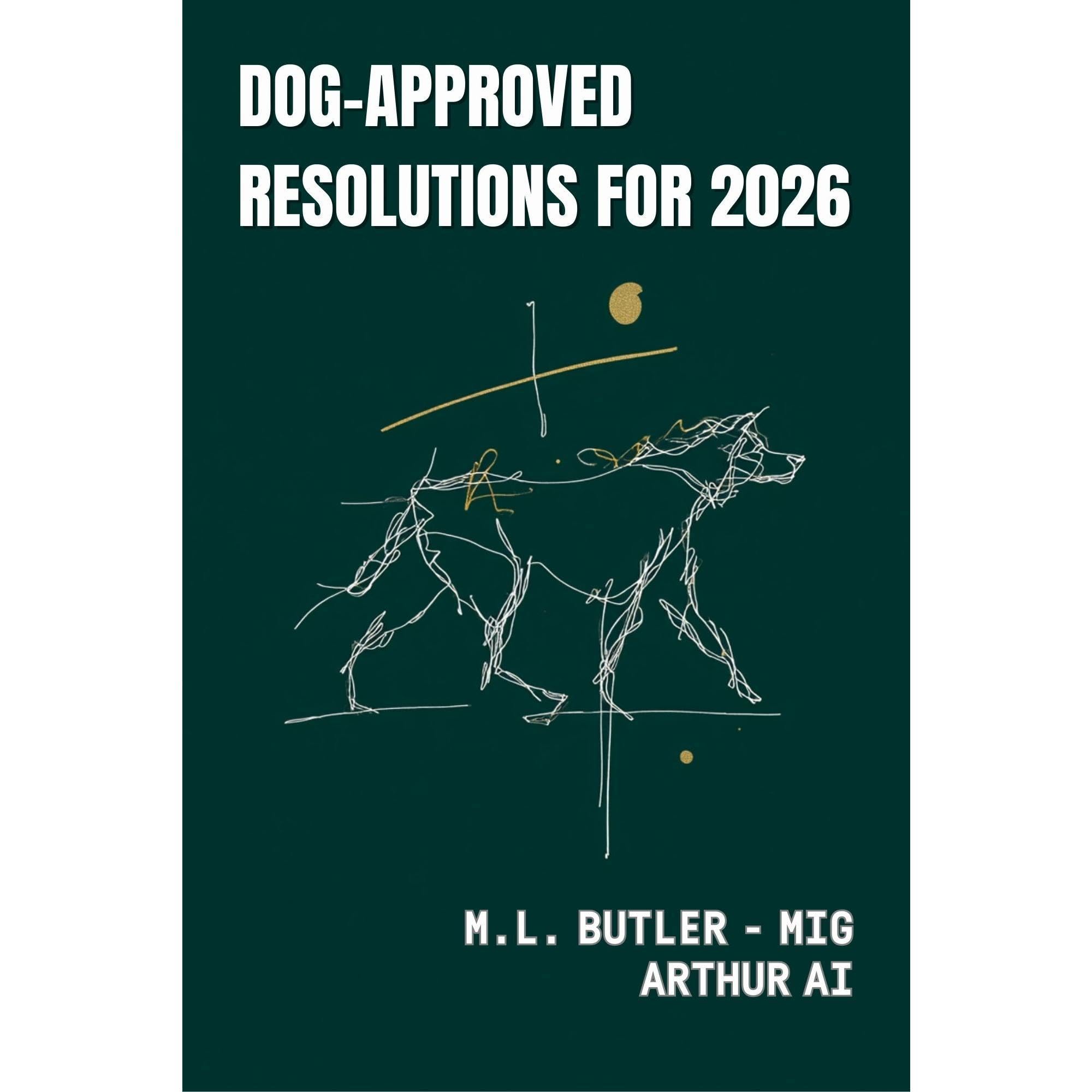 Dog-Approved Resolutions for 2026