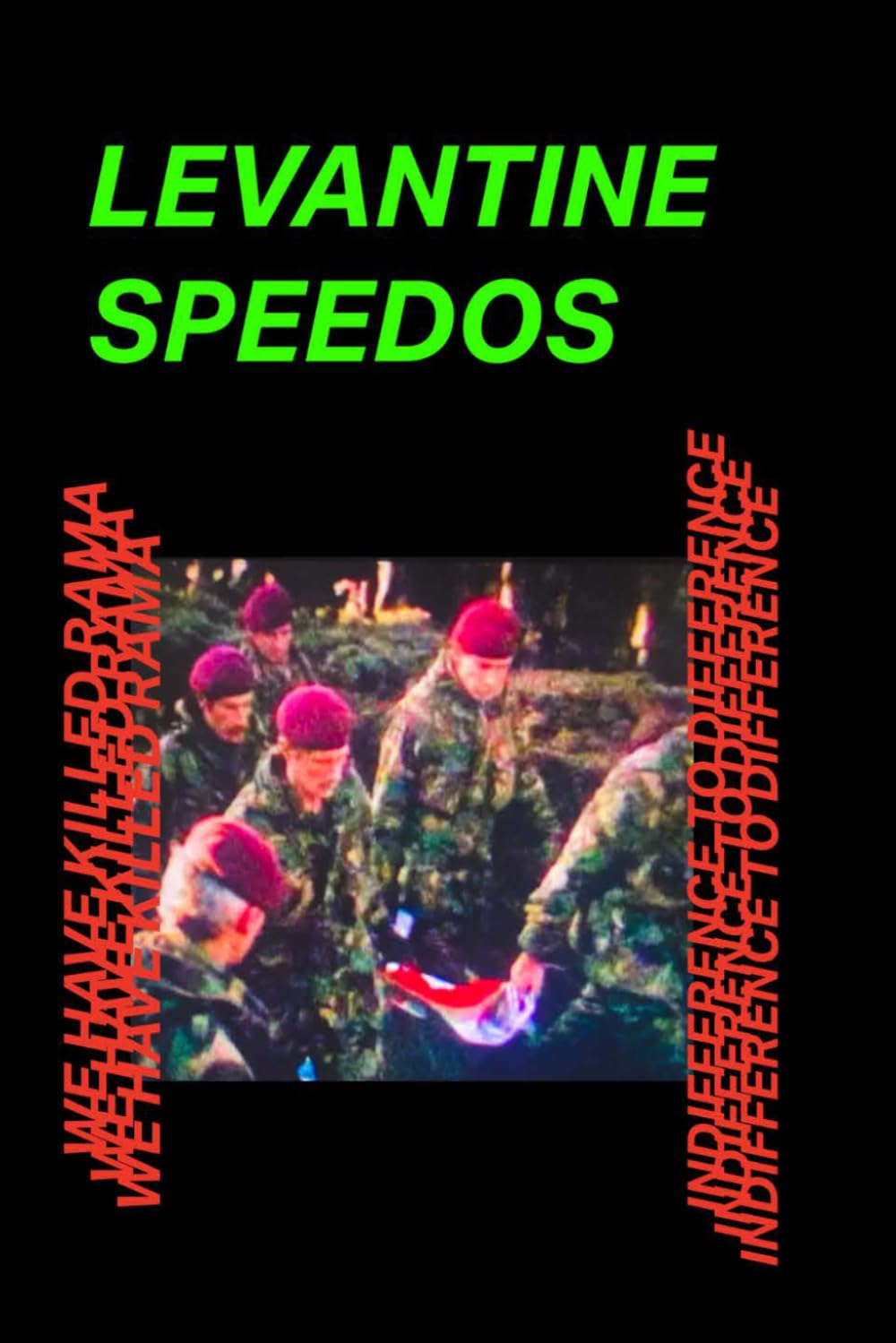 LEVANTINE SPEEDOS (Monthly Chapbooks)