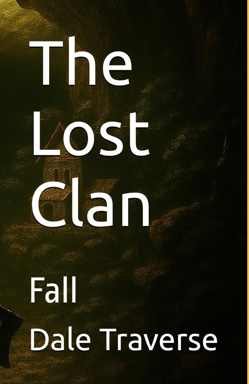 The Lost Clan: Fall