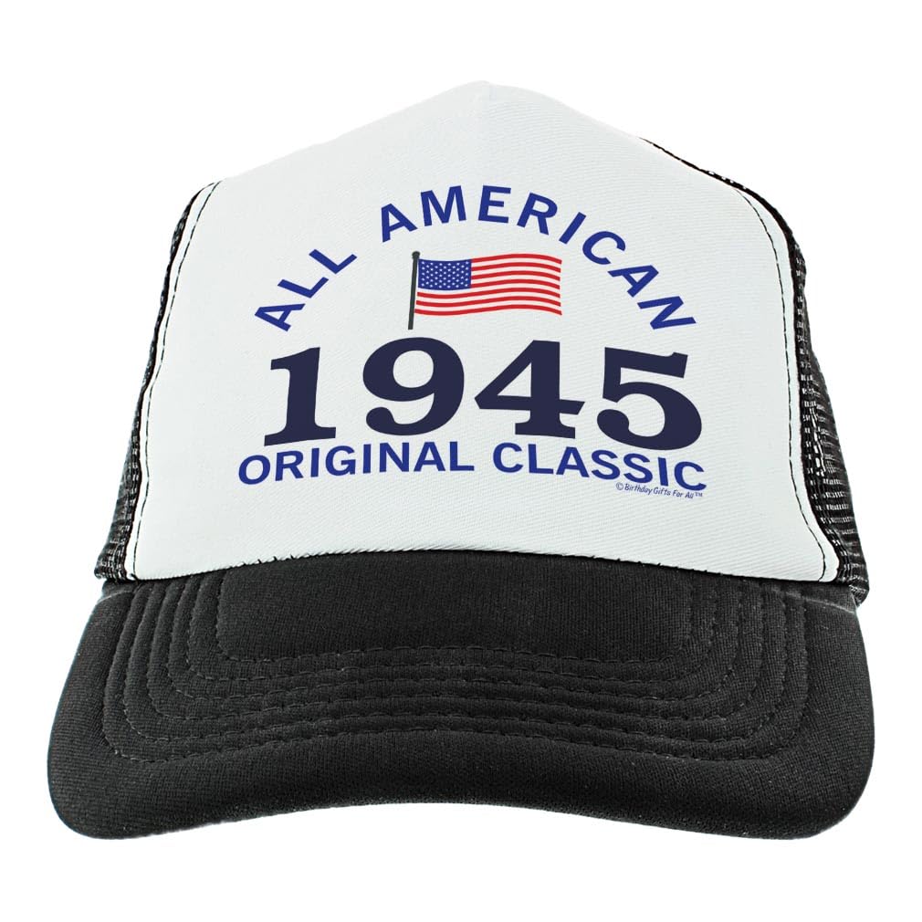 80th Birthday Gifts for All American 1945 Original Classic Turning 80 Birthday Party Trucker Hat Black