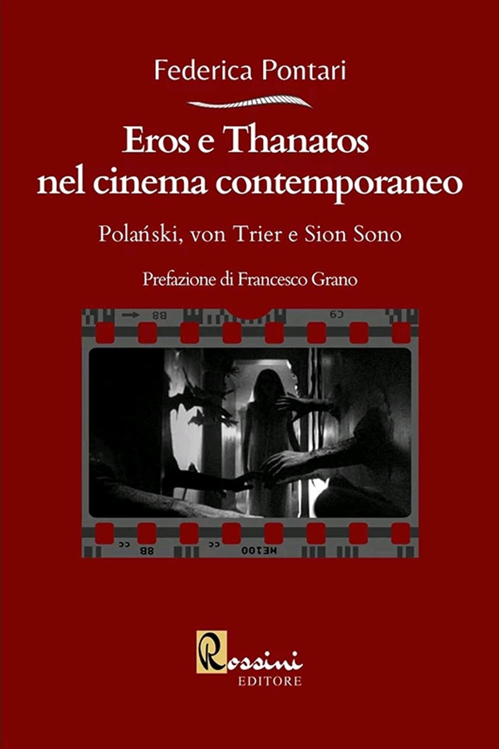 Eros E Thanatos Nel Cinema Contemporaneo: Polanski, Von Trier E Sion Sono - 4