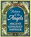 Return of the Angels