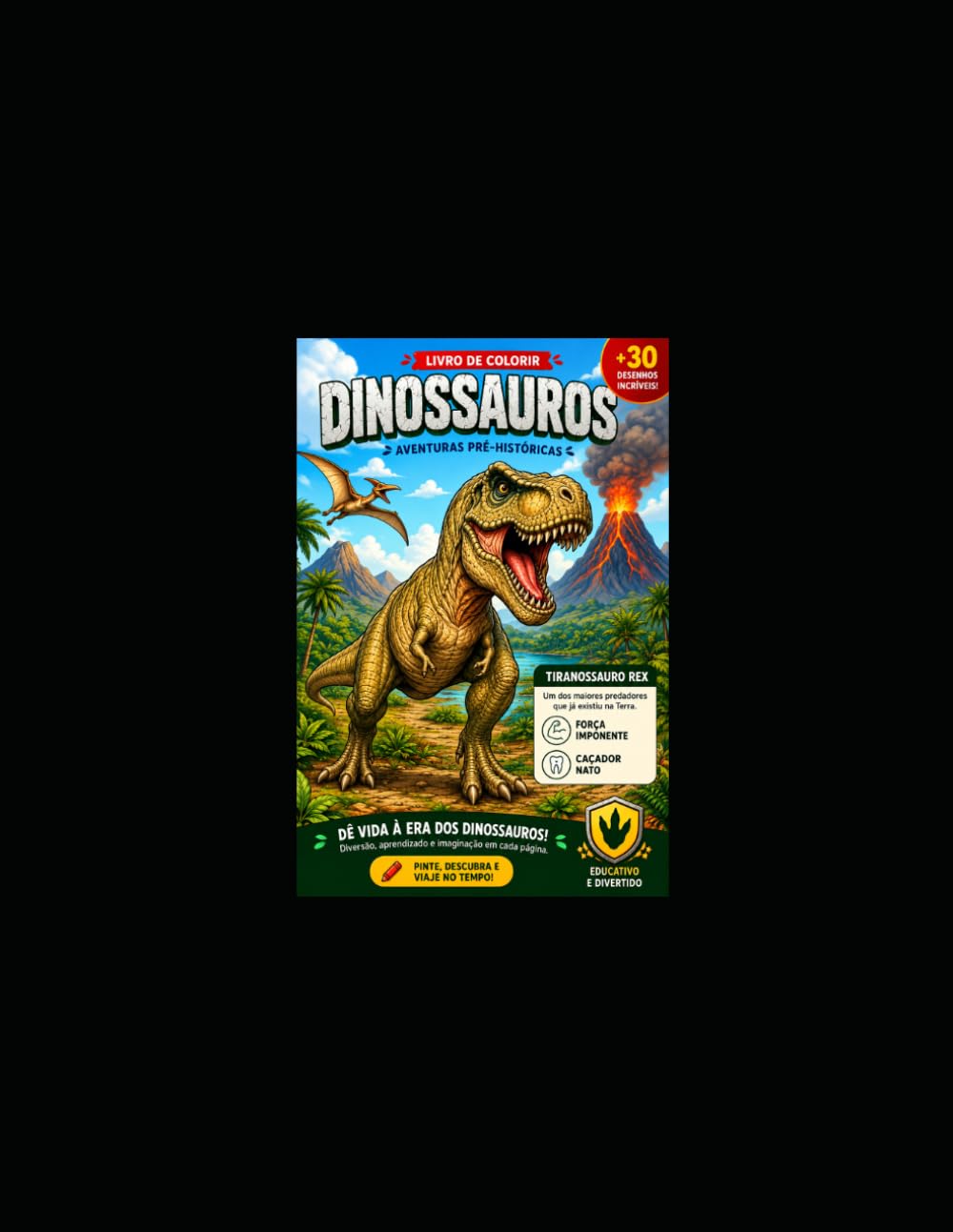 Dinossauros - Aventuras Pré-Históricas: Aventuras Pré-Históricas dos dinossauros