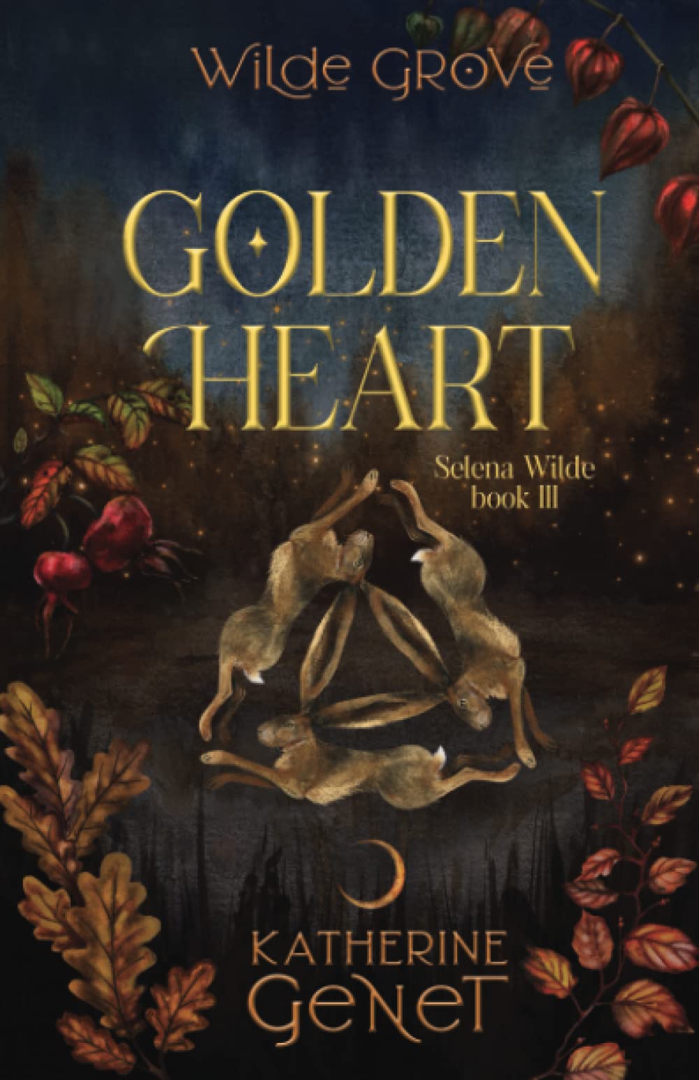 Golden Heart (Wilde Grove: Selena Wilde)