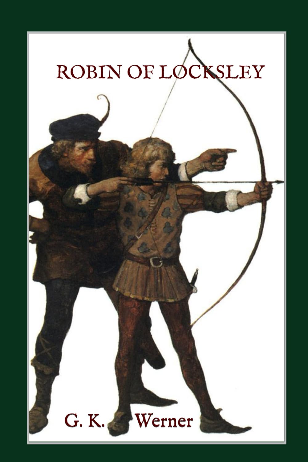 Robin of Locksley: Tales of Robin and Marian (The Clerk of Copmanhurst's Tales)