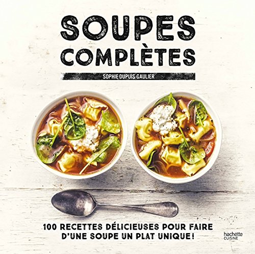 Télécharger Soupes complètes PDF