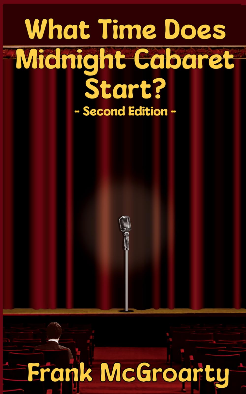 What Time Does Midnight Cabaret Start: 1 (Butlins Ayr Trilogy)