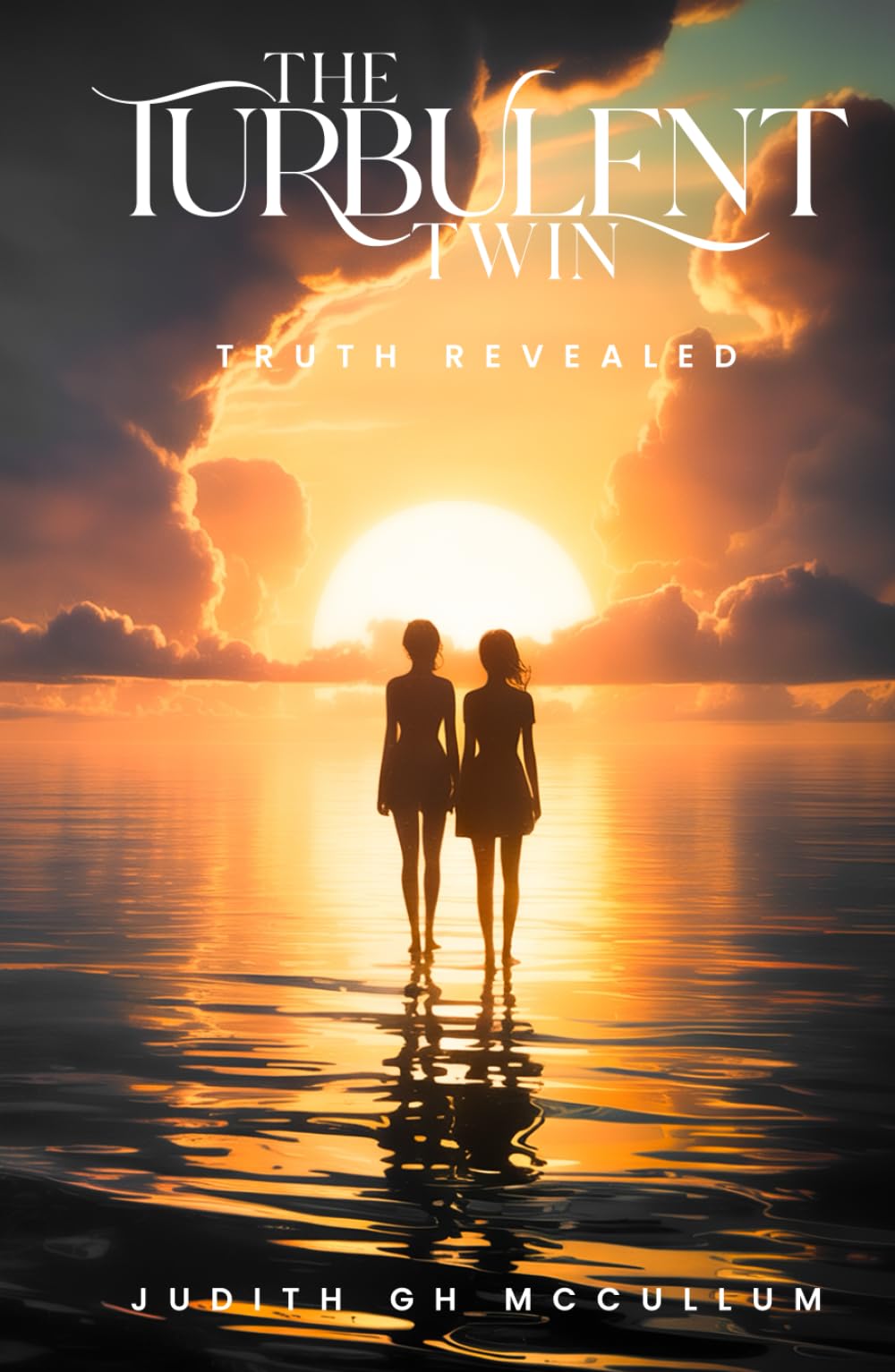 THE TURBULENT TWIN: TRUTH REVEALED: 2 (TURBULENT TWIN Series)