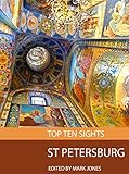 Top Ten Sights: St Petersburg