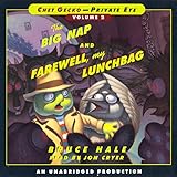Chet Gecko, Private Eye: Volume 2: The Big Nap & Farewell, My Lunchbag