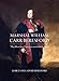 Produktbild Marshal William Carr Beresford: The Ablest Man I Have Yet Seen With the Army