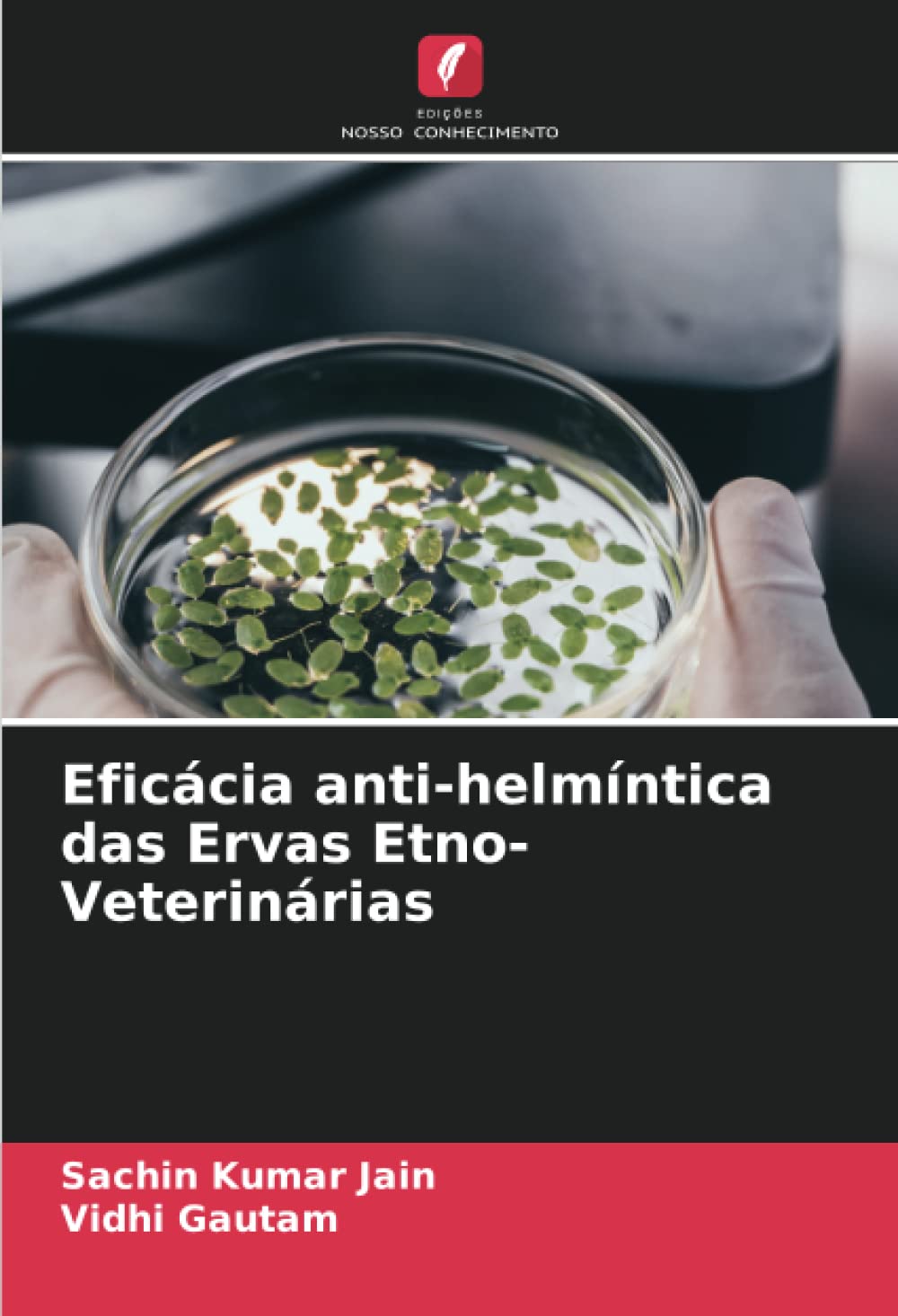 Eficácia anti-helmíntica das Ervas Etno-Veterinárias