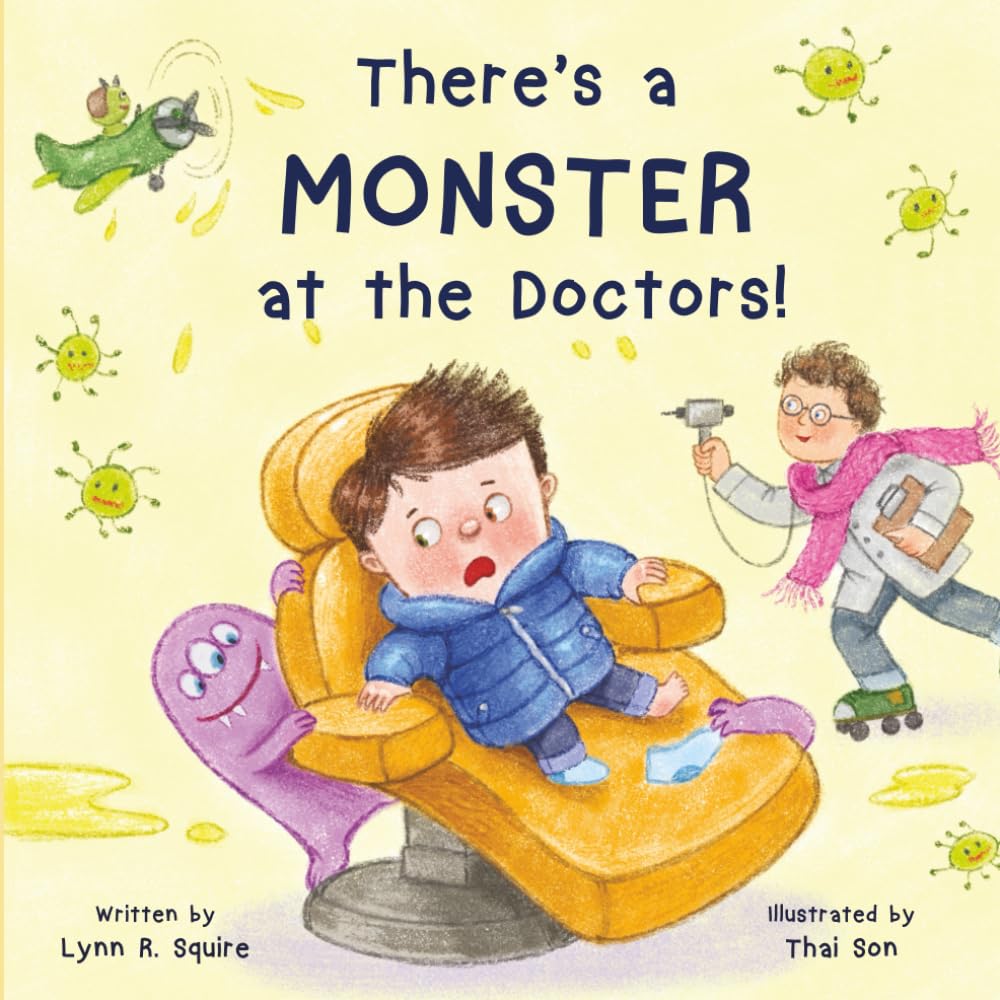 There's a MONSTER at the Doctor's! (Monster Book Series)