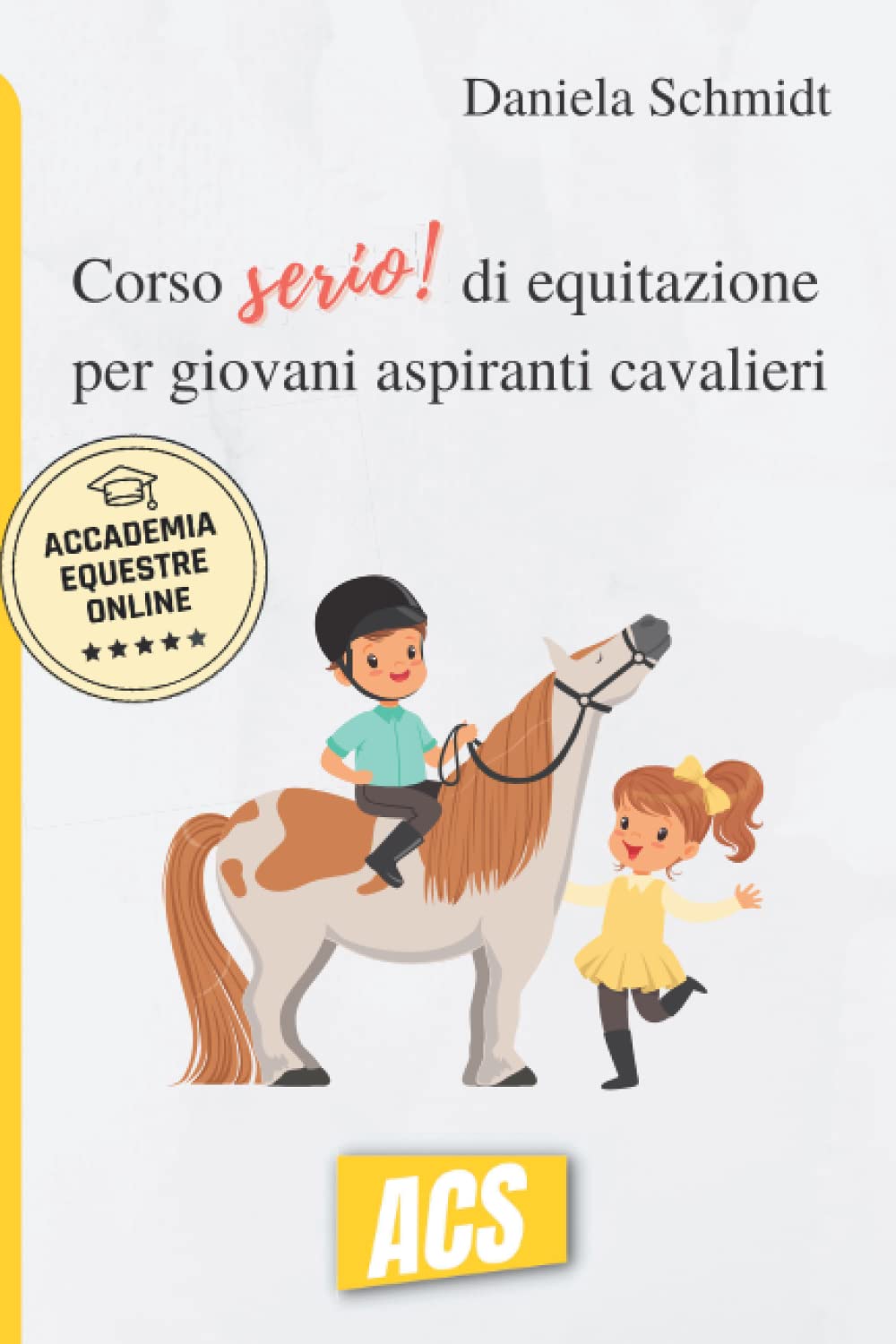Corso SERIO di equitazione per giovani aspiranti cavalieri