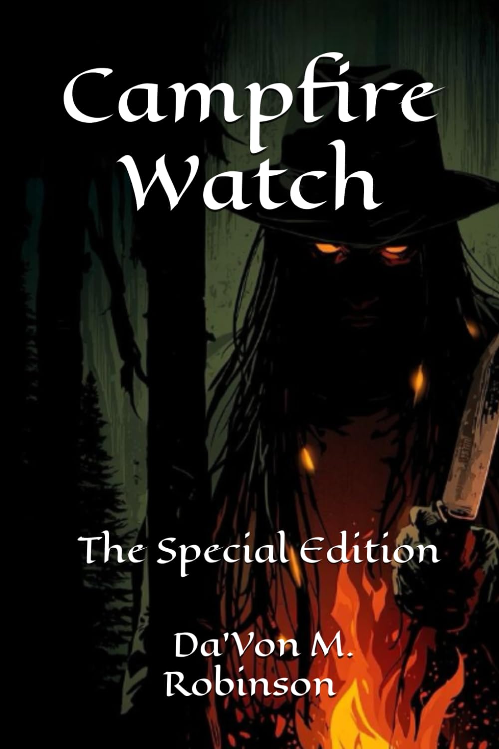 Campfire Watch: The Special Edition