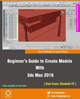 Beginners Guide to Create Models With 3ds Max 2018