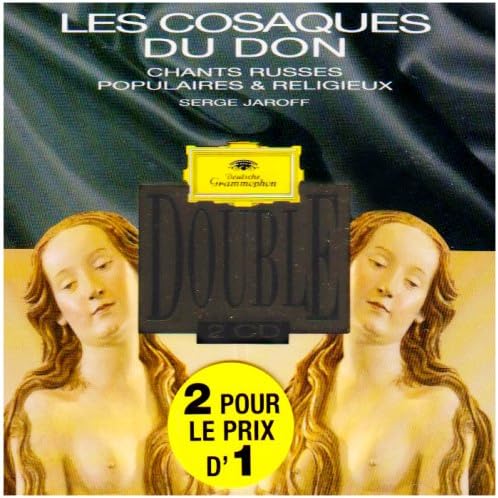 The Don Cossacks Sing Russian Popular & Sacred Songs