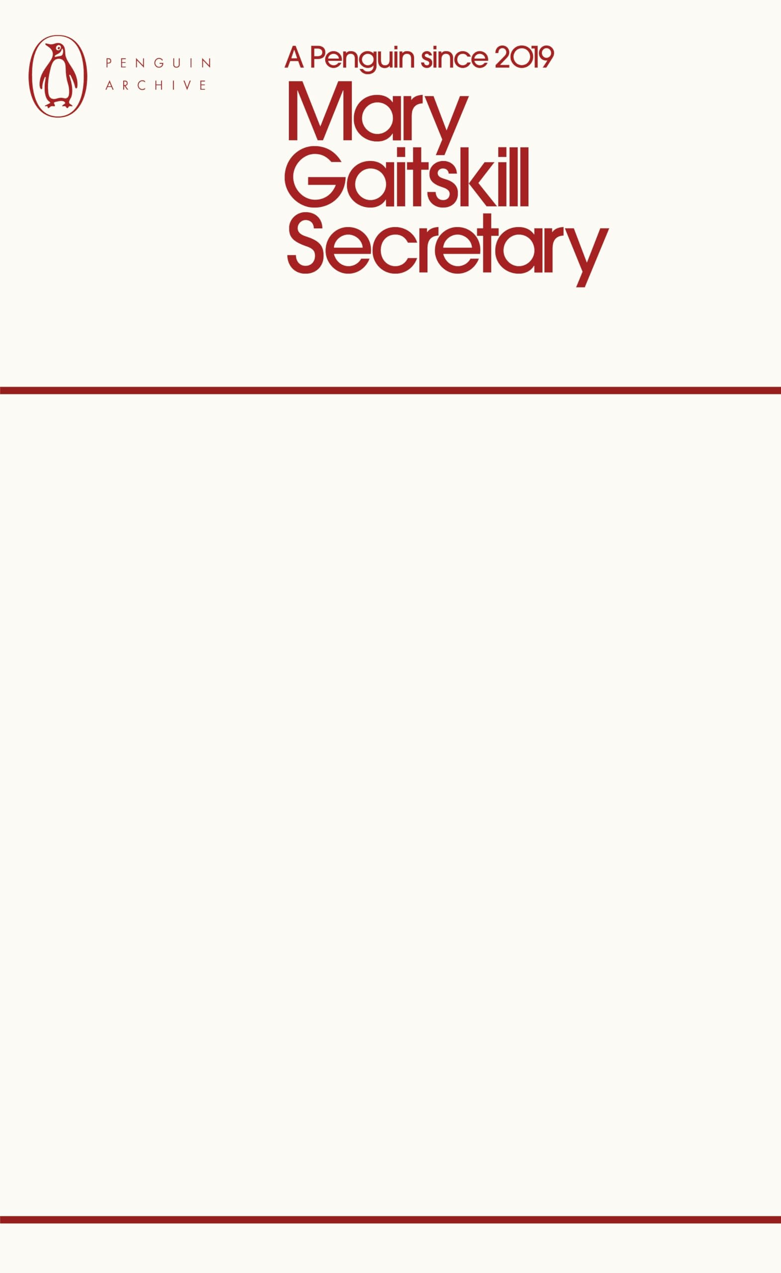 Secretary: Mary Gaitskill (Penguin Archive)