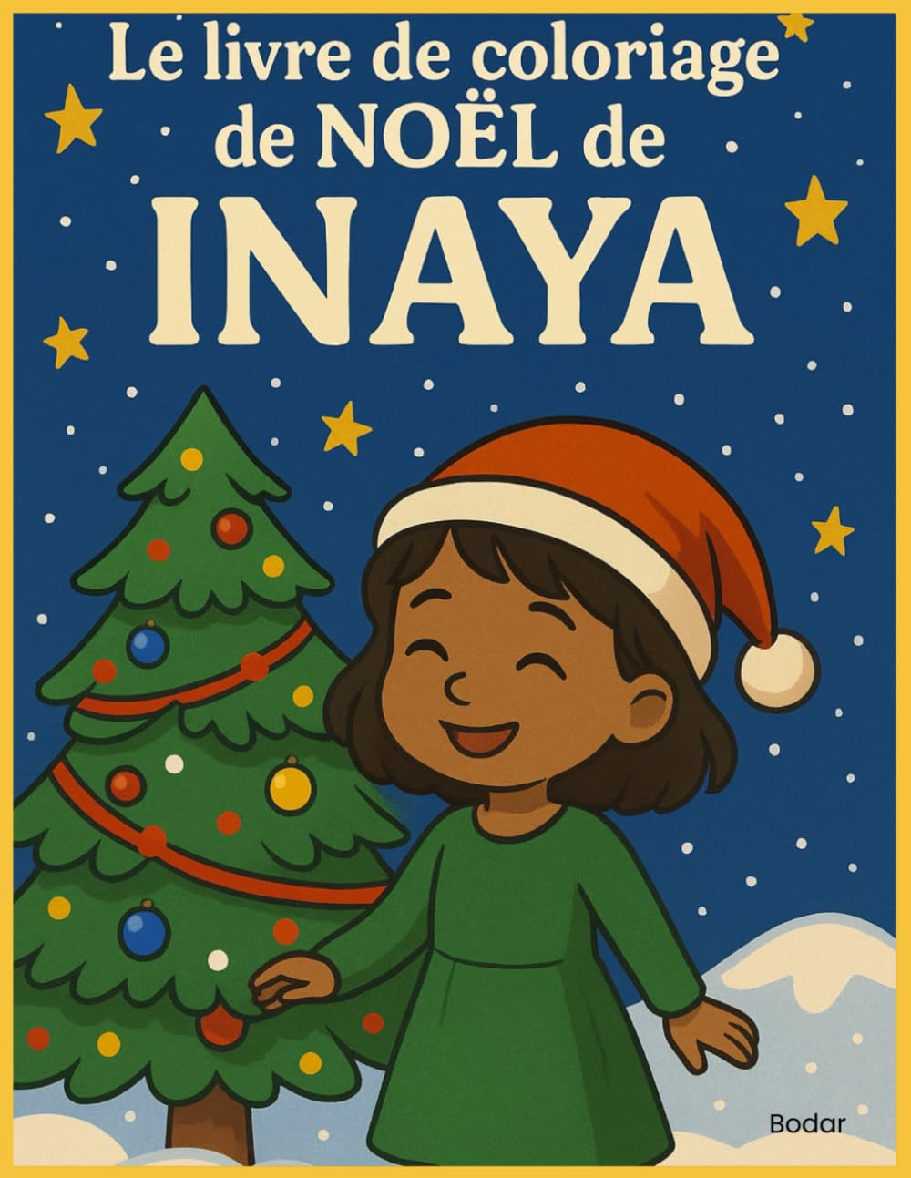 LE LIVRE DE COLORIAGE DE NOËL DE INAYA