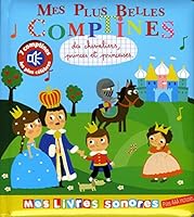 Mes plus belles comptines des chevaliers, princes et princesses (Sonores) (French Edition) 2354814453 Book Cover