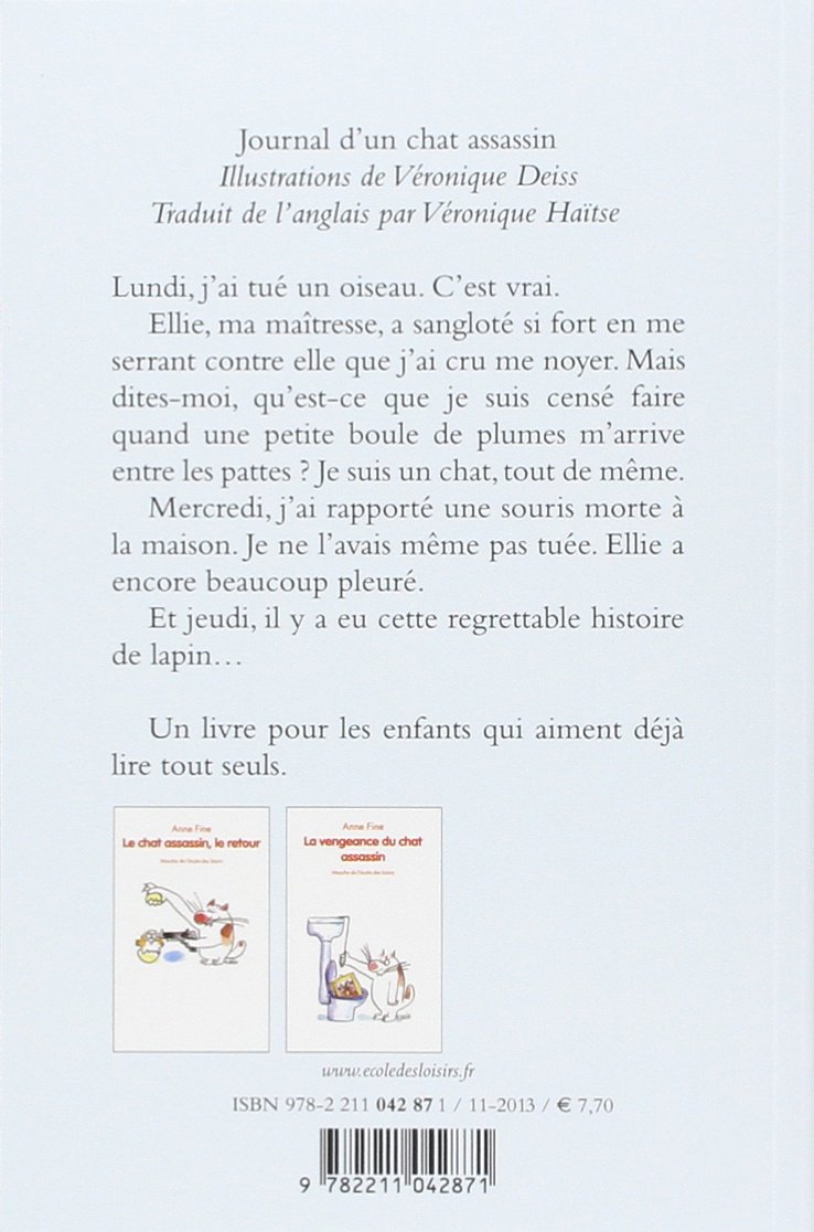 Le Journal D Un Chat Assassin Ce2 Journal d'un chat assassin : Anne Fine, Véronique Deiss: Amazon.fr: Livres