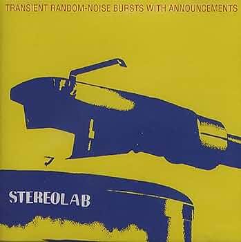 英CD Stereolab Transient Random-Noise Bursts With Announcements DUHFCD02R Duophonic Ultra High Frequency Disks Warp Records /00110 Transient Random-Noise Bursts With Announcements by