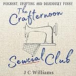 Cover of The Crafternoon Sewcial Club
