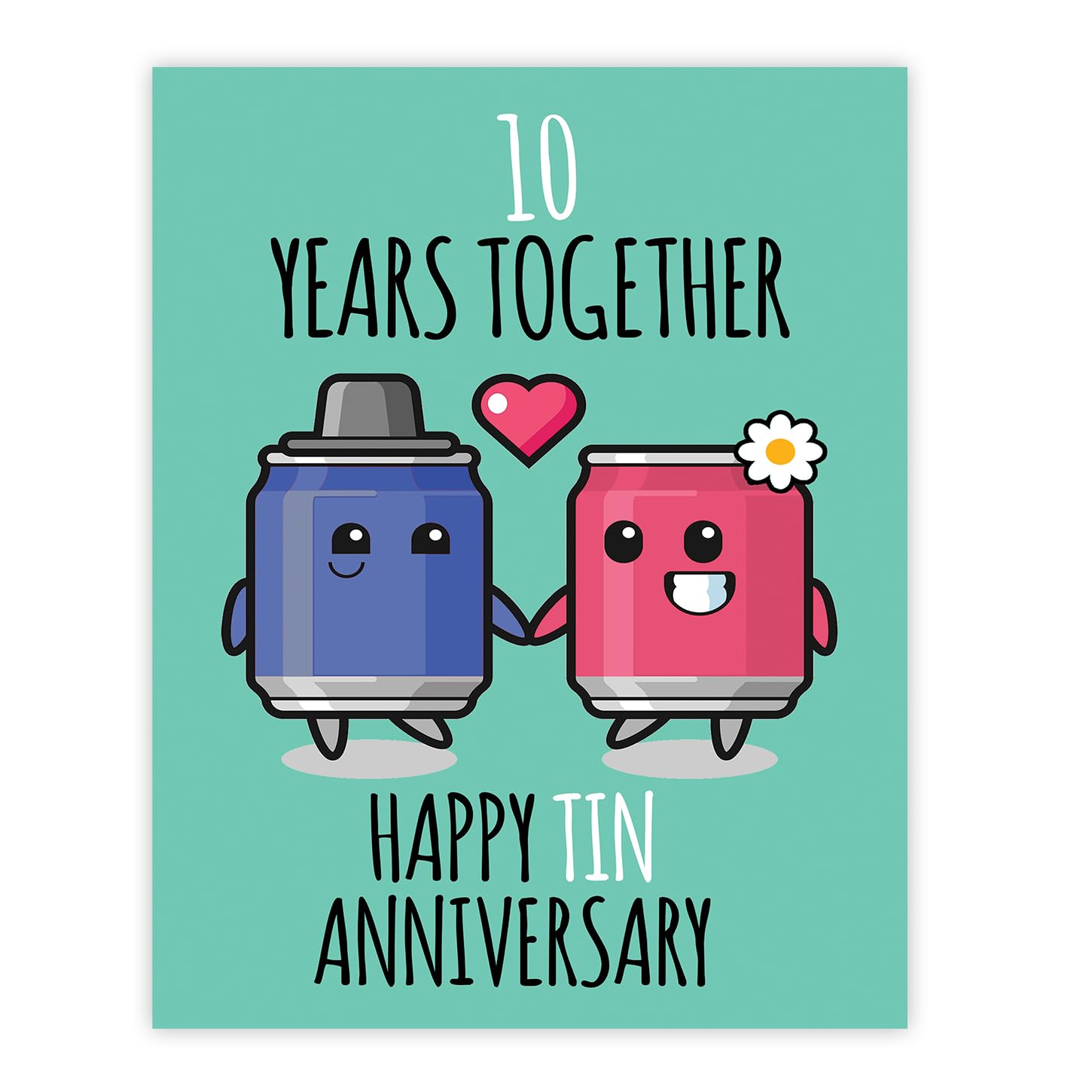 Stuff4 10th Anniversary Poster Unframed - 10 Years Together - Happy 10th Wedding Anniversary Cute Gifts for Companion Boyfriend Partner Husband Girlfriend Wife, 8x10 Inch Anniversaries Posters