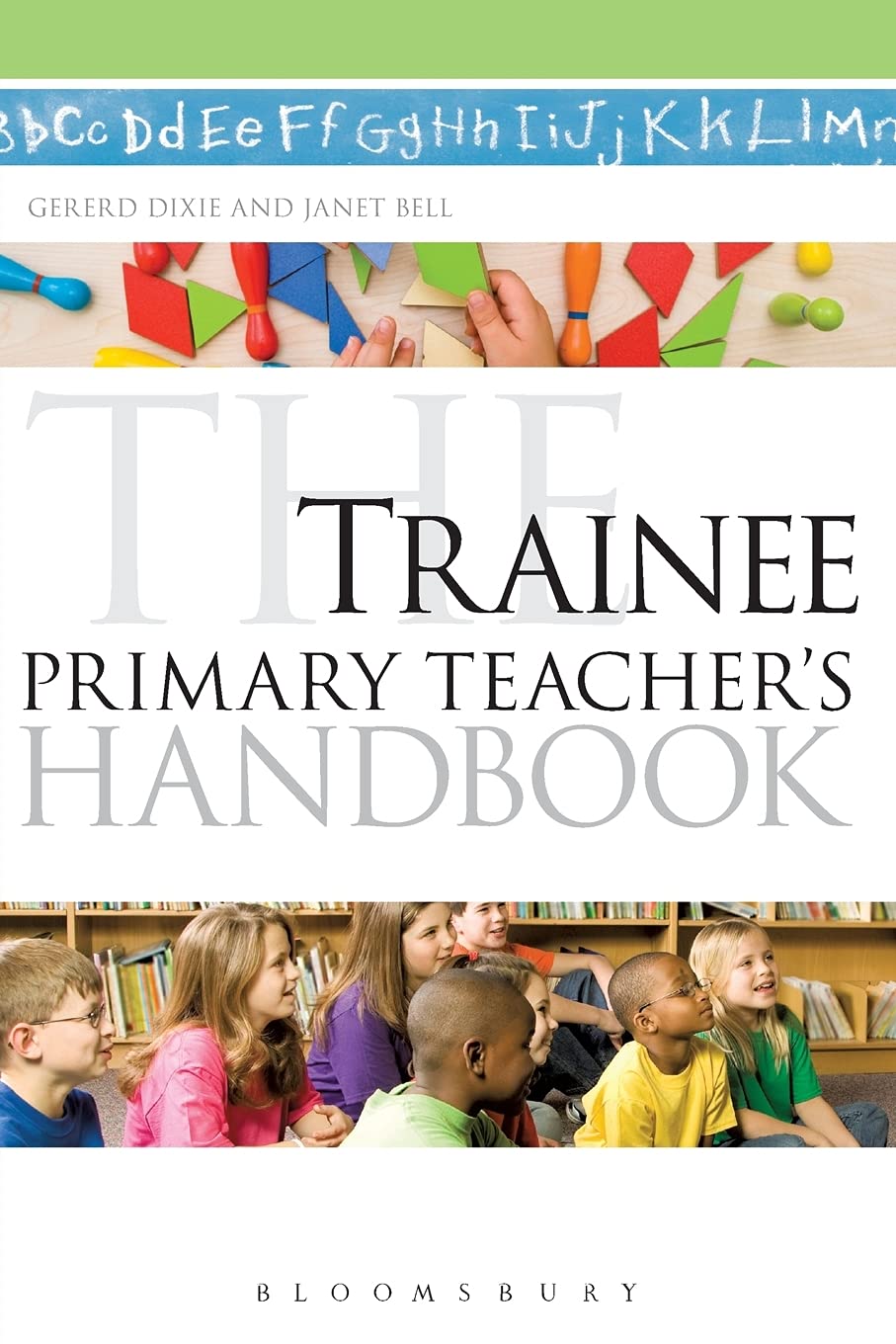 The Trainee Primary Teacher's Handbook: 9 (Continuum Education Handbooks)