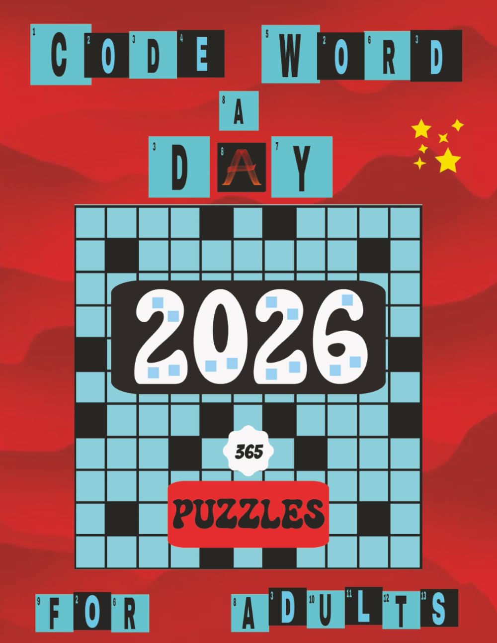 Codeword a Day 2026: Code Breaker Puzzle Book with 365 challengers for Adults, Seniors and Teens
