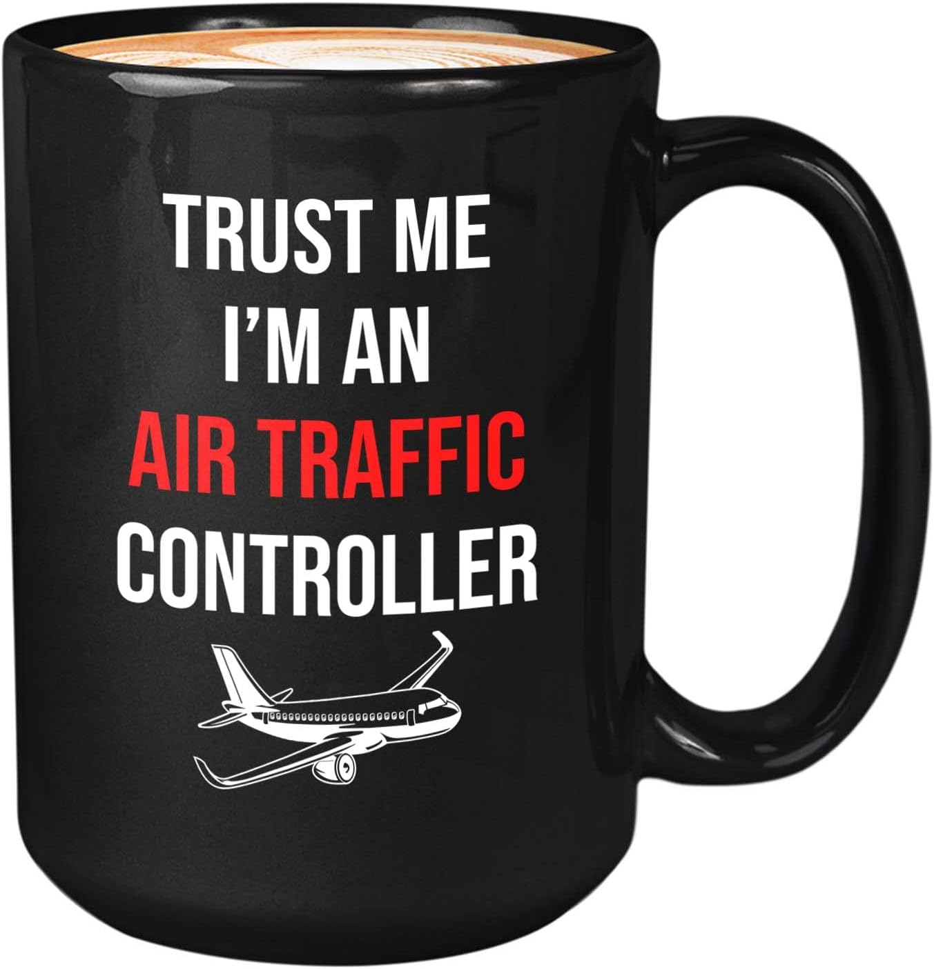 Bubble Hugs Pilot Coffee Mug 15oz Black - Trust Me Air Traffic Controller - ATC Aviation Pilot Flying Coworker Airport Airlines Flight Attendant Aircraft
