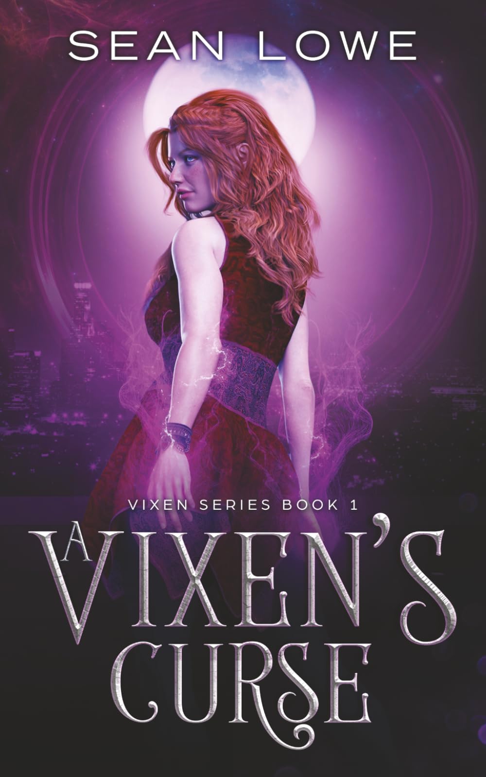 A Vixen's Curse: A Dark Urban Fantasy: Book 1 (A Vixen Series)