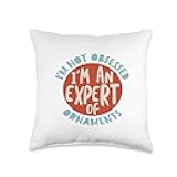Whyitsme Design Funny Collector, Loves Buying Ornaments Throw Pillow, 16x16, Multicolor