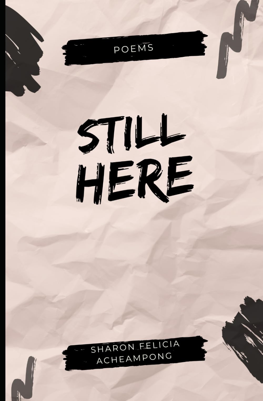 STILL HERE